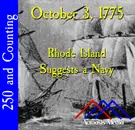 October 3, 1775: Rhode Island Suggests a Navy