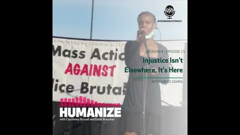 Injustice Isn’t Elsewhere, It’s Here w/Sirad Zahra.