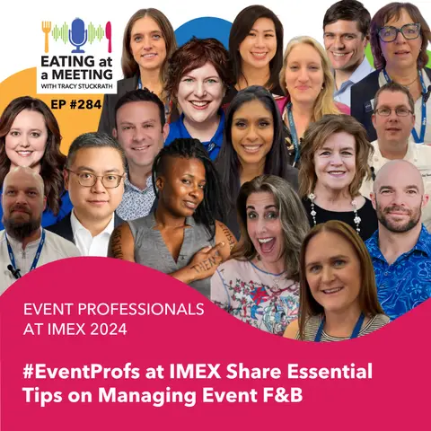 284: EventProfs at IMEX Share Essential Tips on Managing Event F&B