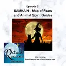 Samhain - Map of Fears and Animal Spirit Guides