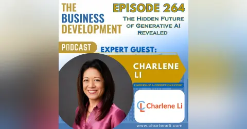 The Hidden Future of Generative AI Revealed with Charlene Li