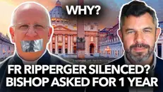 1354: Fr Ripperger Silenced? Bishop asked for 1 year – Why?