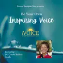 Inspiring Voice - Dr. Carole Robbin - Guide