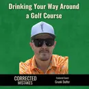 Drinking Your Way Around a Golf Course with Nick Bender