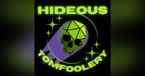 Hideous Tomfoolery - Episode 19: The Cargo Hold
