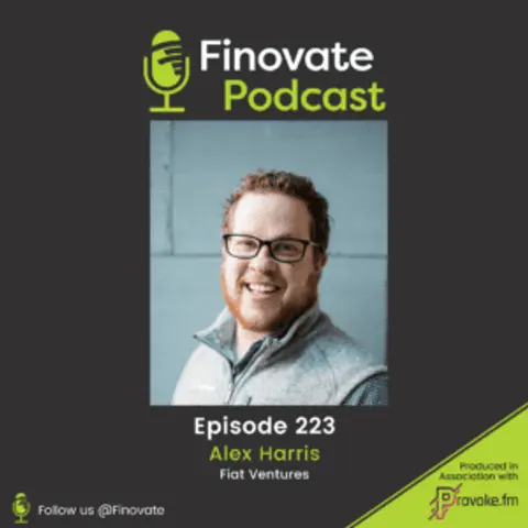 EP 223: Alex Harris, Fiat Ventures
