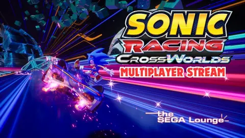 Lounge Plays... Sonic Racing: CrossWorlds Multiplayer