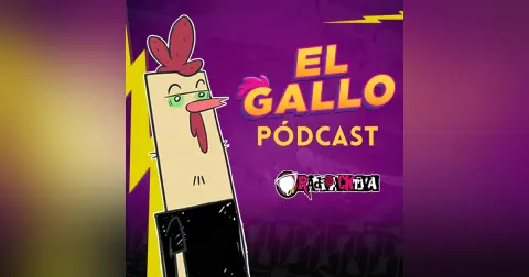 El Gallo Pódcast