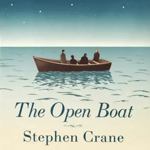 (Bonus) A Reading of The Open Boat by Stephen Crane