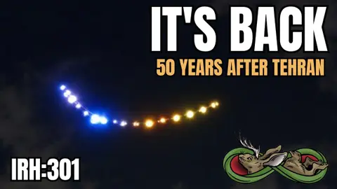 Lights Are Back Over Tehran, 50 Years After Iran's Most Credible UFO Case - IRH 301