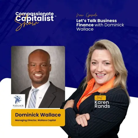 Let’s Talk Business Finance with Dominick Wallace