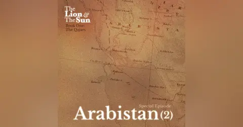Book One – Special Episode: Arabistan (2)