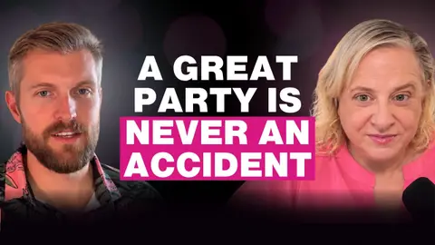 Nelson Brooks: The Ingredients for Success for Throwing a Great Party