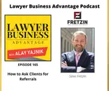 How to Ask Clients for Referrals with Steve Fretzin