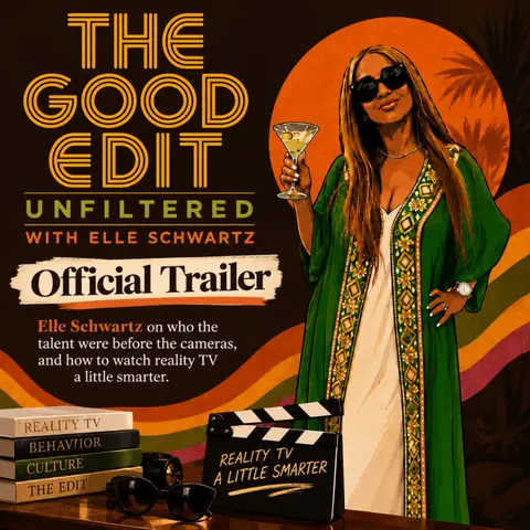 The Good Edit Unfiltered: Official Trailer