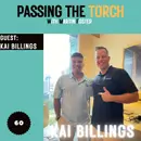 Ep. 60: Kai Billings - Understand What Matters