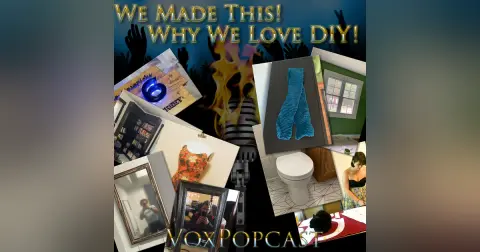 e287. We Made This! Why We Love DIY!