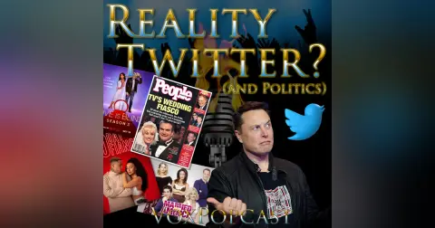 e240. Reality Twitter? (and Politics)