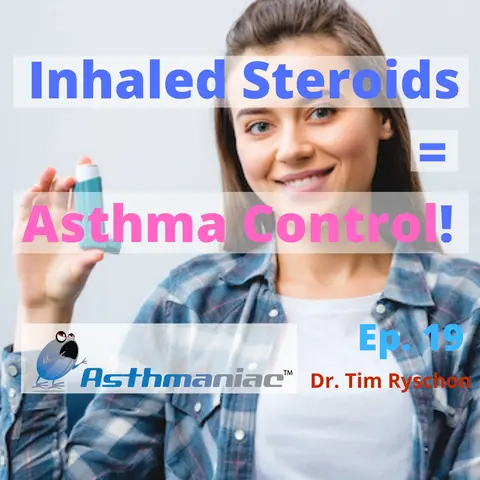 Steroids in Asthma: Why We Need Them?