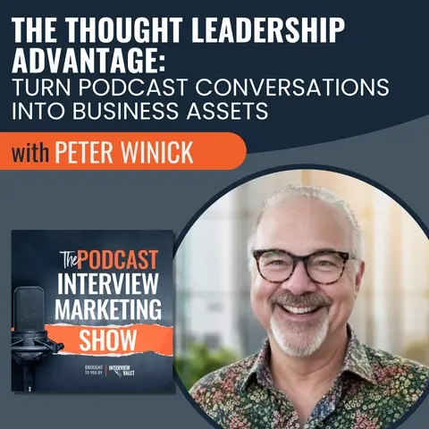 The Thought Leadership Advantage with Peter Winick