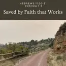 Saved by Faith that Works