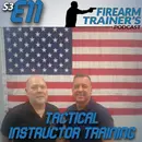 S3E11 Tactical Instructor Training