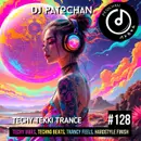 Techy Tekki Trance and Techno Episode 128