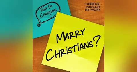 Why Do Christians Marry Christians?