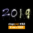 Episódio #168 – O ano é 2019