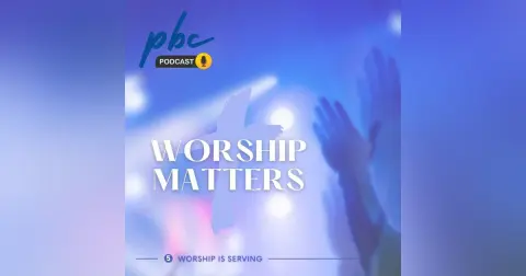 Worship Matters (5) | Worship is Serving