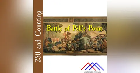 Battle of Pell’s Point–October 18, 1776