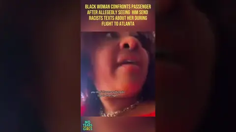 Black Woman Confronts Seatmate Over Alleged Racist Texts