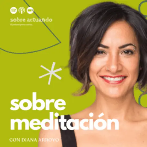 Sobre Meditación con Diana Arroyo