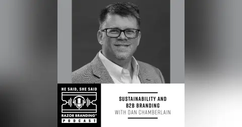 Sustainability and B2B Branding with Dan Chamberlain