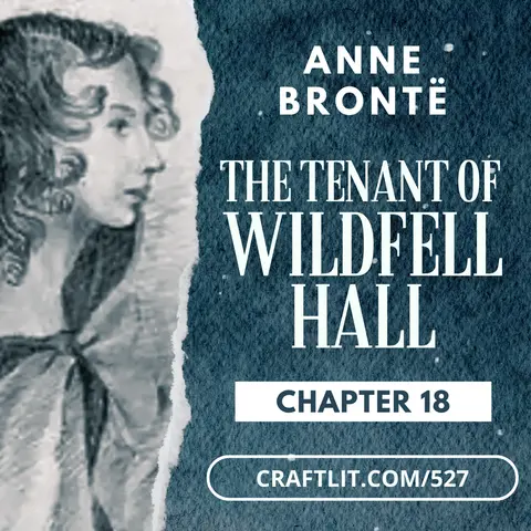 527: Ch 18 — The Tenant of Wildfell Hall