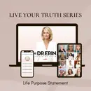 LIVE YOUR TRUTH {12 OF 12 SERIES} LIFE PURPOSE STATEMENT