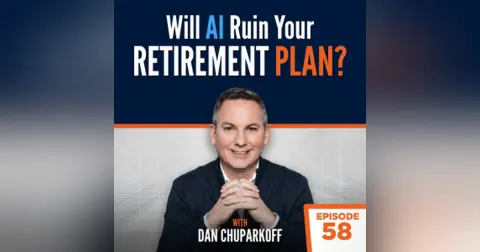 How AI is Transforming Retirement, Business, and Wealth Building | Ideas by Mike™ EP58