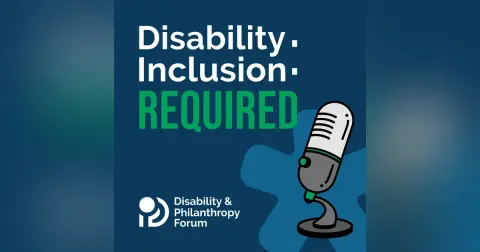 Disability Inclusion: Required - Episode 30 - Parenting While Disabled