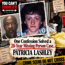 One Confession Solved a 28-Year Missing Person Case.. PATRICIA LASHLEY