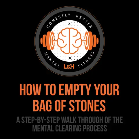 How to Empty Your Bag of Stones