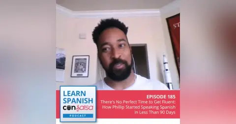 There's No Perfect Time to Get Fluent, A Conversation with Phillip Hargrove ♫ 185 [ENCORE]