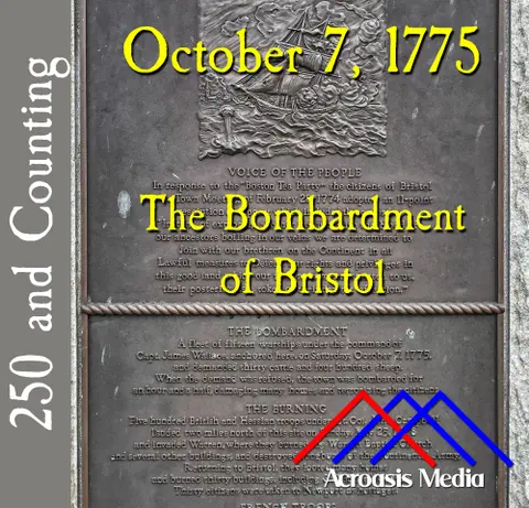 October 7, 1775: The Bombardment of Bristol