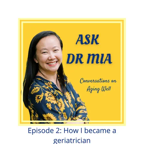 Story of How I Became a Geriatrician