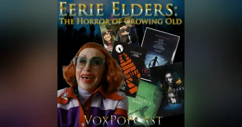 e393. Eerie Elders: The Horror of Growing Old