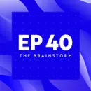 Ethereum's Dencun Upgrade and The Starship Launch | The Brainstorm EP 40