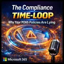 Fix Microsoft 365 Compliance Drift Beyond Green Dashboards