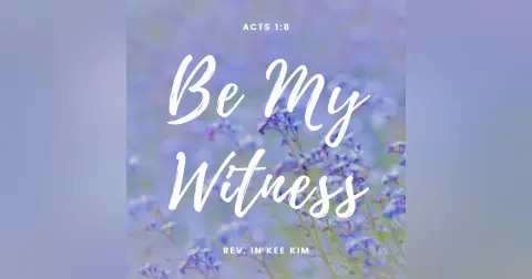 Be My Witness