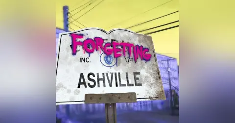 Forgetting Ashville 9 - Weakness