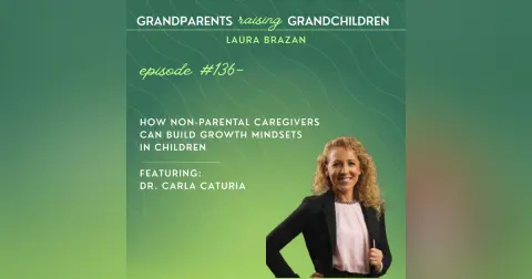How Non-Parental Caregivers Can Build Growth Mindsets in Children