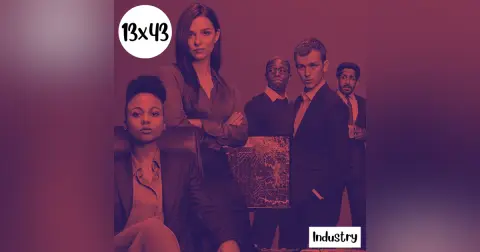 s13e43: Pasan muchas cosas – Industry